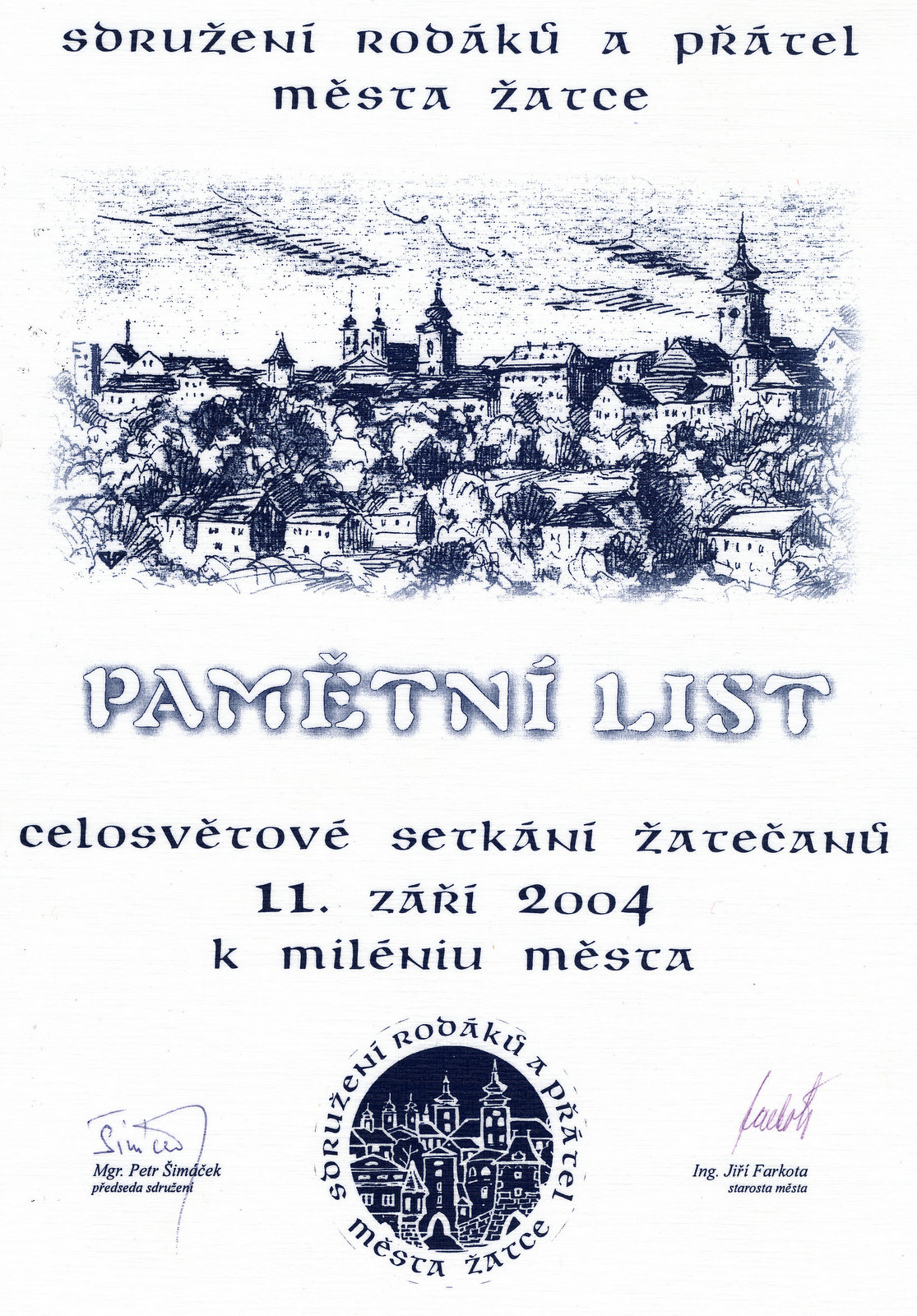 CELOSVĚTOVÉ SETKÁNÍ ŽATEČANŮ (rodáků) 11. září 2004